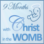 Nine Months with Christ