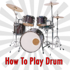 How To Play Drum